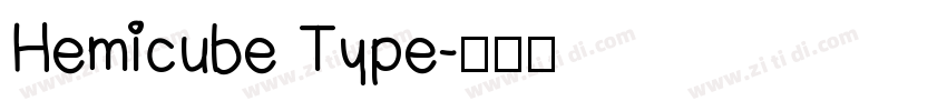 Hemicube Type字体转换